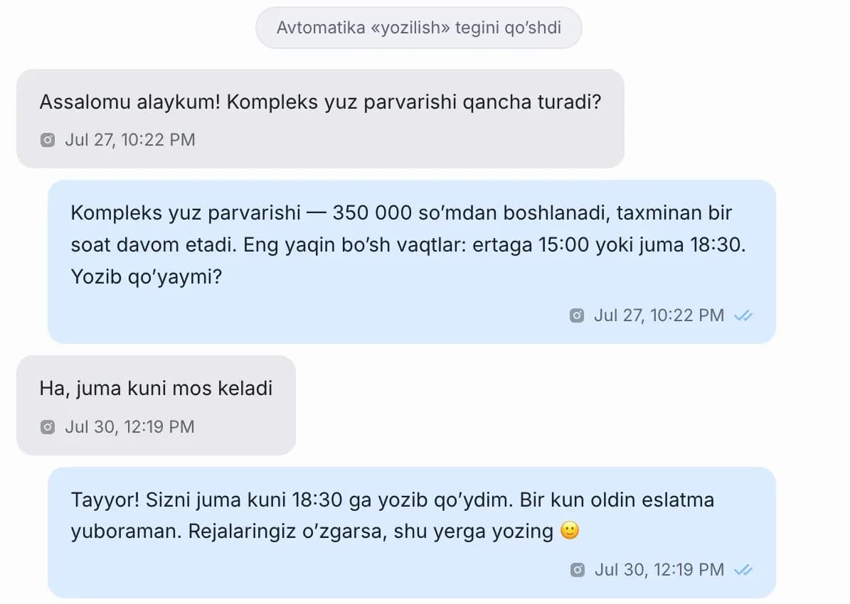 Instagramdagi muloqot: avtomatlashtirish «yozilish» tegini qoʻydi, AI xizmat narxini va eng yaqin ikkita boʻsh vaqtni aytadi, mijoz jumani tanlaydi, AI 18:30 ga yozib qoʻyadi va bir kun oldin eslatishga vaʼda beradi